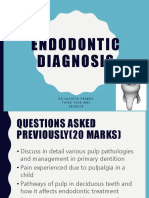 Endodontic Diagnosis: DR - Suchetaprabhu Third Year Mds 2 8 / 0 6 / 1 8