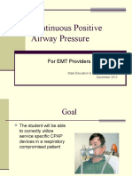 Continuous Positive Airway Pressure: For EMT Providers