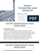 Sistem Transportasi Pada Bangunan (KELOMPOK 5)