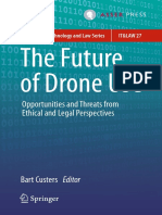 The Future of Drone Use Opportunities and Threats From Ethical and Legal Perspectives