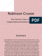 Robinson Crusoe: Dinu Veronica. Clasa A XI-a D. Colegiul National Ienachita Vacarescu