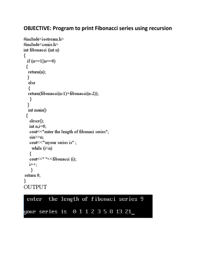 Recursive C++ Program to Calculate and Print the Fibonacci Series | PDF