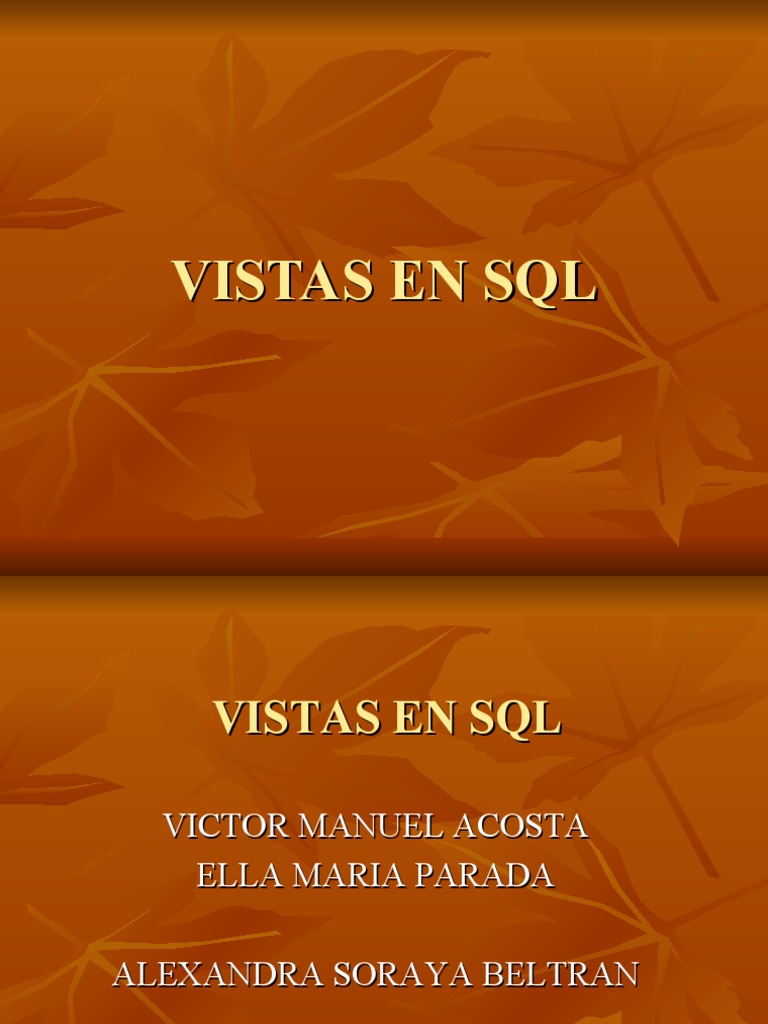 Vistas en SQL: Definición y Uso | PDF | SQL | Bases de datos