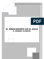 El Rinoceronte en El Aula - Murray Shafer