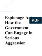 Espionage Act: How The Government Can Engage in Serious Aggression