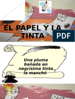 El Papel y La Tinta