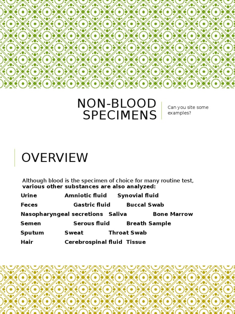 NonBlood Specimens Can You Site Some Examples? PDF Urine Animal