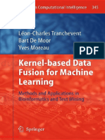 Kernel-Based-Data-Fusion-For-Machine-Learning - Methods-And-Applications-In-Bioinformatics-And-Text-Mining - (Yu,-Tranchevent,-De-Moor - Moreau-2011-03-26) - (Cuuduongthancong - Com) PDF