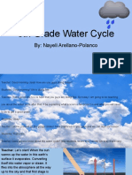 5th Grade Water Cycle: By: Nayeli Arellano-Polanco