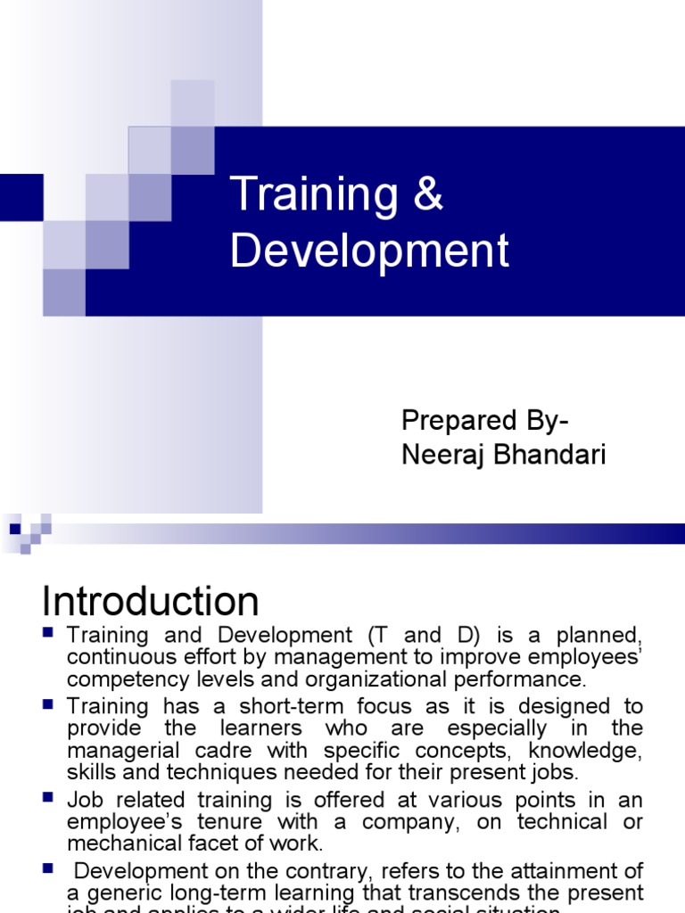 Training & Development: Prepared By-Neeraj Bhandari | PDF ...