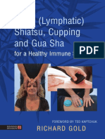 Richard Gold - Seitai (Lymphatic) Shiatsu, Cupping and Gua Sha For A Healthy Immune System-Singing Dragon (2019) PDF
