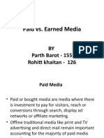 Paid vs. Earned Media: BY Parth Barot - 155 Rohitt Khaitan - 126