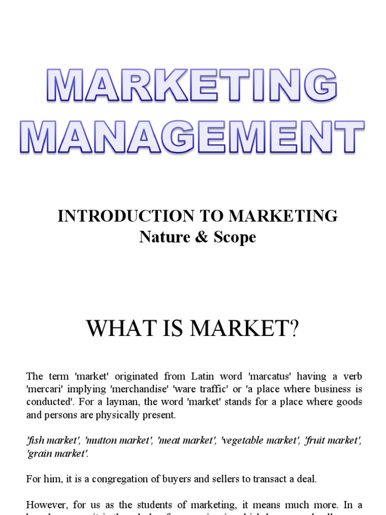 Introduction To Marketing Nature & Scope | PDF | Marketing | Market ...