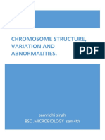 Chromosome Structure, Variation and Abnormalities