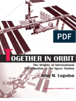 Together in Orbit The Origins of International Cooperation in The Space Station