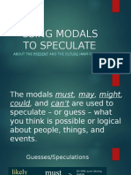 Unit 11 Lesson A USING MODALS TO SPECULATE