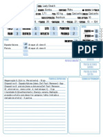 Força Vigor Destreza Agilidade Luta Intelecto Presença Prontidão 2 3 4 1 2 +6