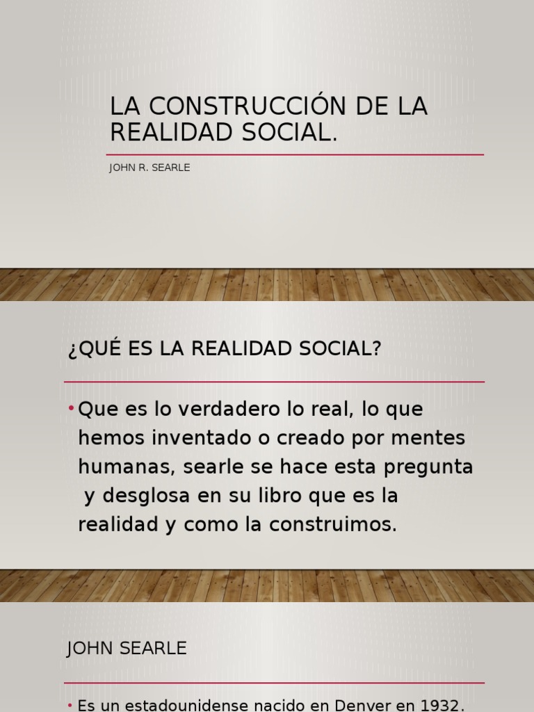 La Construcción De La Realidad Individual Y De La Realidad Social – XSDQFA