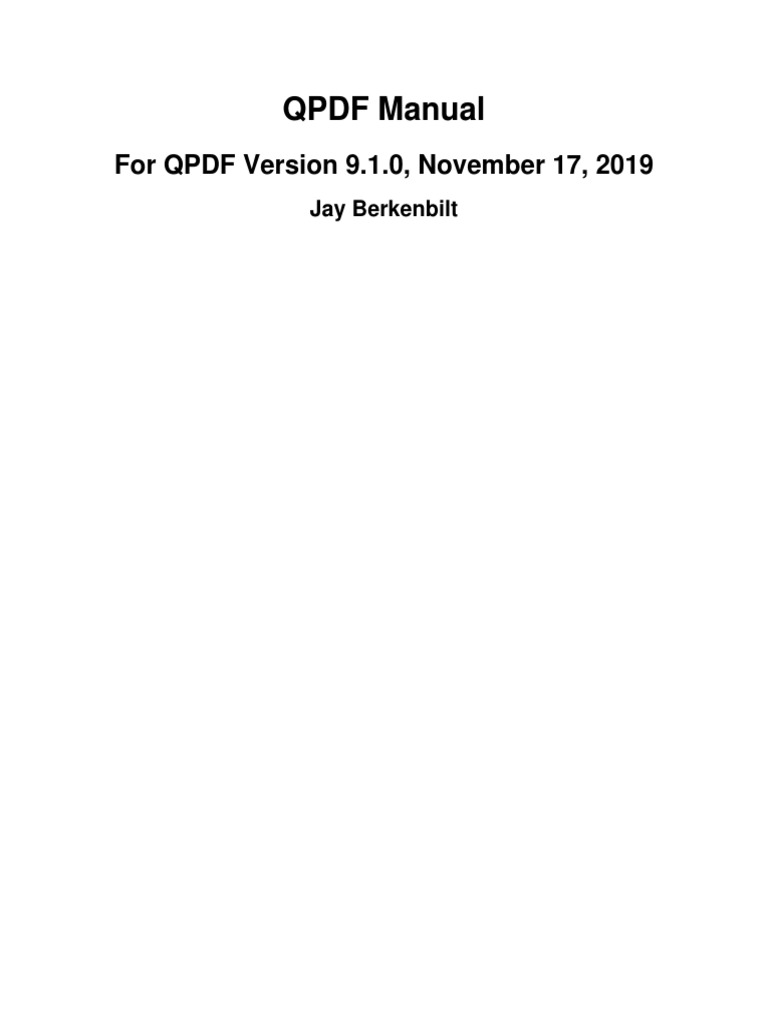 QPDF Manual: For QPDF Version 9.1.0, November 17, 2019 | PDF | Command ...