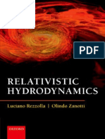 Rezzolla, L. and Zanotti, O. - Relativistic Hydrodynamics