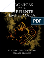 Cronicas de la Serpiente Emplumada -  El Libro del Guerrero.pdf