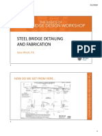 Steel Bridge Detailing and Fabrication: How Do We Get From Here