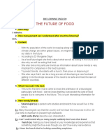The Future of Food: 1. How Long? 2. How Many Percent Can I Understand After One Time Listening? 3. Content