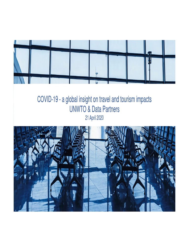 COVID-19 - A Global Insight On Travel and Tourism Impacts UNWTO Data ...