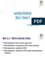 BK 3.2 Replikasi DNA, BK 3.3 Transkripsi Dan Translasi Dalam Sintesis Protein, B