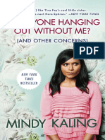 Is Everyone Hanging Out Without Me by Mindy Kaling Excerpt