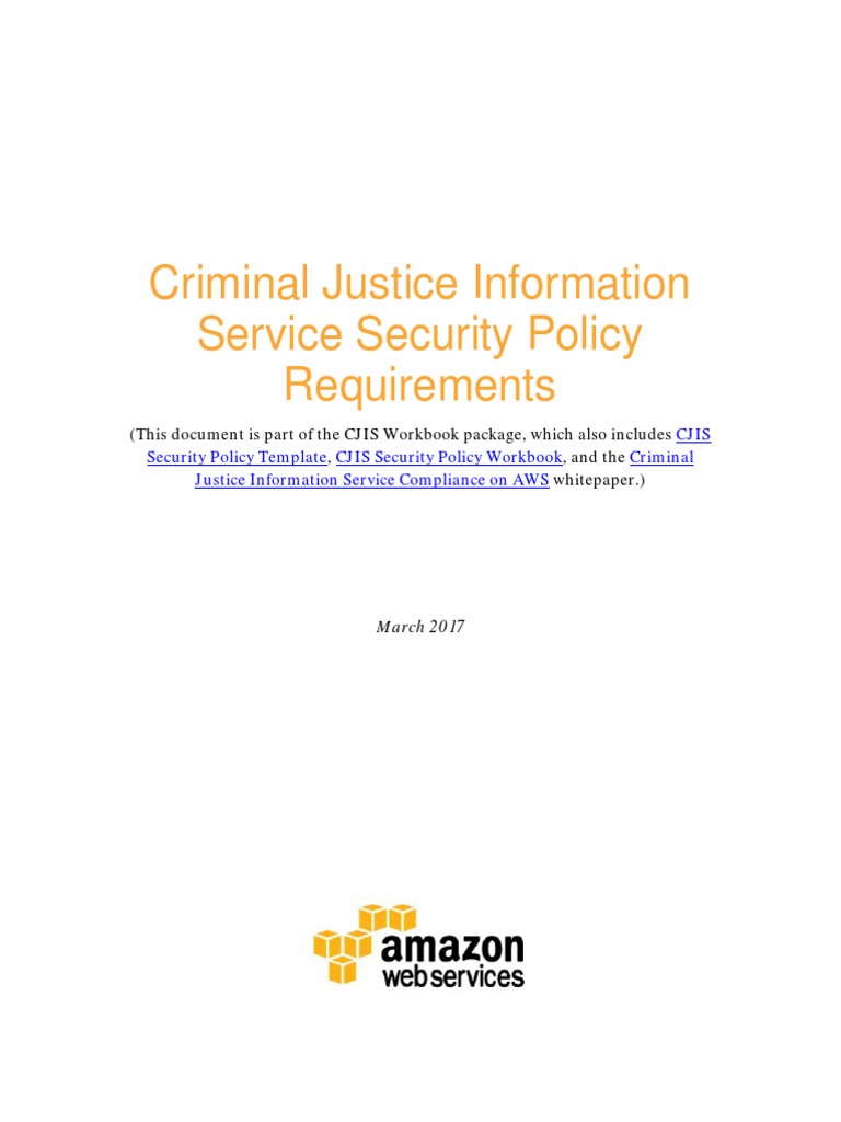 AWS CJIS Policy Requirements PDF | PDF | Information Security | Access ...