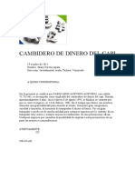 Cambidero de Dinero Del Capi