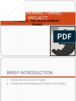 Chunnel Project Development Phase