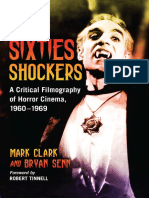 Clark, Mark & Senn, Bryan - Sixties Shockers A Critical Filmography of Horror Cinema, 1960-1969 2011.pdf