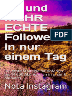 50 und MEHR ECHTE Follower in nur einem Tag – Die beste Strategie für Anfänger bis 10 000 Abonennten in unter 6 Monaten (Instagram Marketing) (German _nodrm