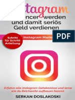 Instagram Influencer Werden Und Damit Seriös Geld Verdienen - Instagram Marketing Guide. Erfahre Alle Instagram Geheimnisse Und Lerne Wie Du Reichweit - Nodrm