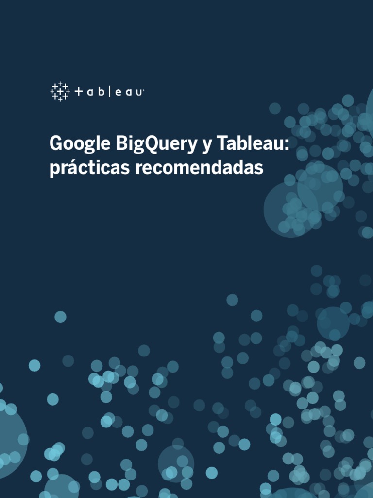 Optimización de BigQuery y Tableau | PDF | SQL | Computación en la nube