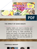 The Benefits of Healthy Habits