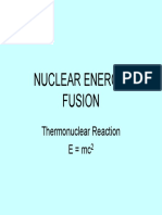 Nuclear Energy: Fusion: Thermonuclear Reaction E MC