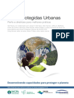 Areas Protegidas Urbanas. Perfis e Diretrizes para Melhores Praticas. Desenvolvendo Capacidades para Proteger o Planeta