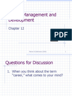 Career Management and Development: Werner & Desimone (2006) 1