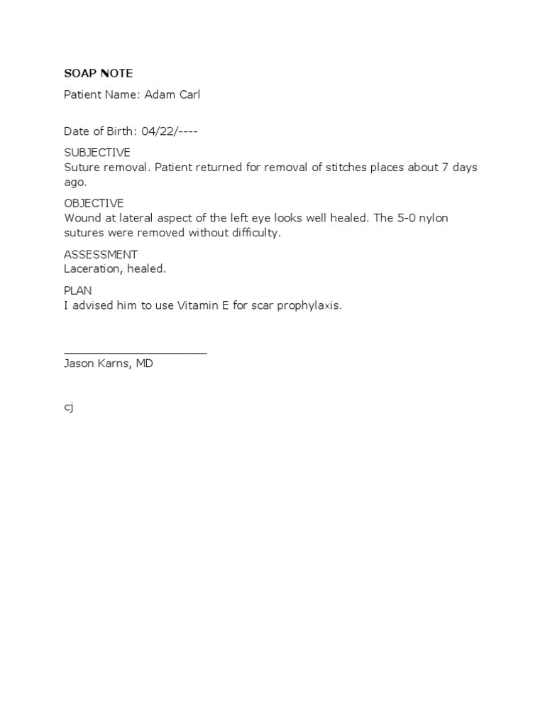 Suture Removal SOAP Note Examples | PDF