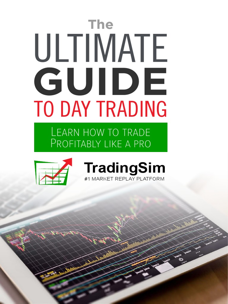 Ultimate Day Trading Guide PDF | PDF | Day Trading | Stocks