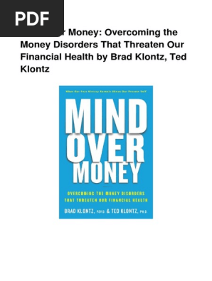 Mind Over Money Overcoming The Money Dis Pdf