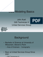 Data Modeling Basics: John Auel GIS Technician II United Services Group