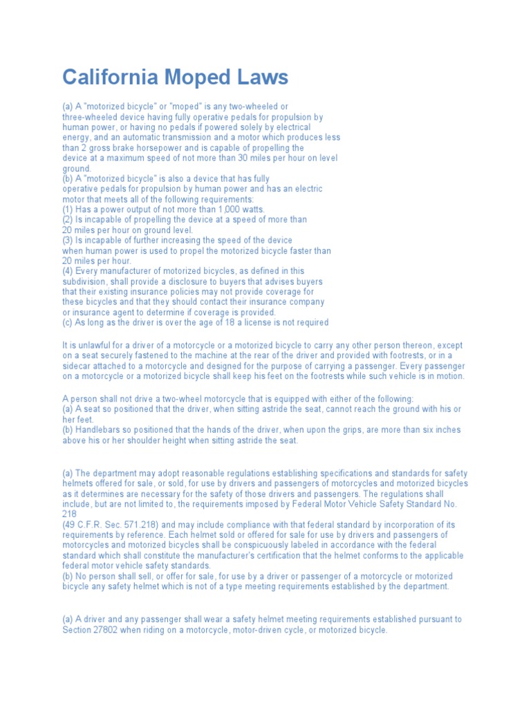 California Moped and Motorcycle Safety Laws Helmet Requirements