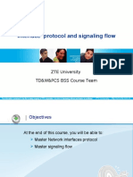 Interface Protocol and Signaling Flow: ZTE University TD&W&PCS BSS Course Team