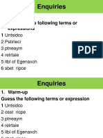 Enquiries: 1. Warm-Up Try To Guess The Following Terms or Expressions 1 Untsidco