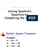 Solving Quadratic Equations by Completing The Square