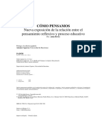 DEWEY JOHN COMO PENSAMOS. NUEVA EXPOSICION DE LA RELACION ENTRE PENSAMIENTO REFLEXIVO Y PROCESOEDUCATIVO.pdf